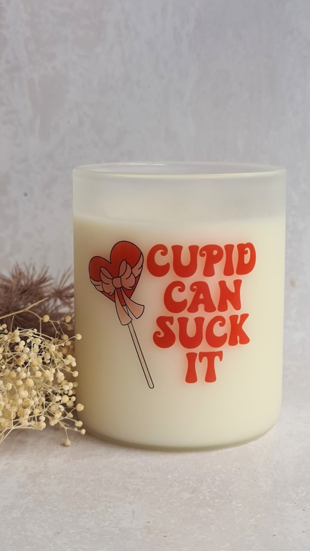 Cupid Can Suck It Candle