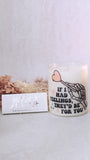 If I had Feelings Lollipop Candle