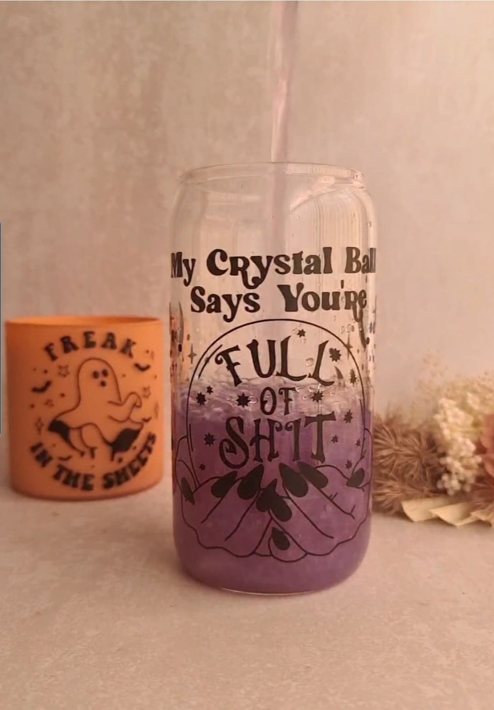 Crystal Ball Says You're Full of Shit Tumbler/Beer Can Glass